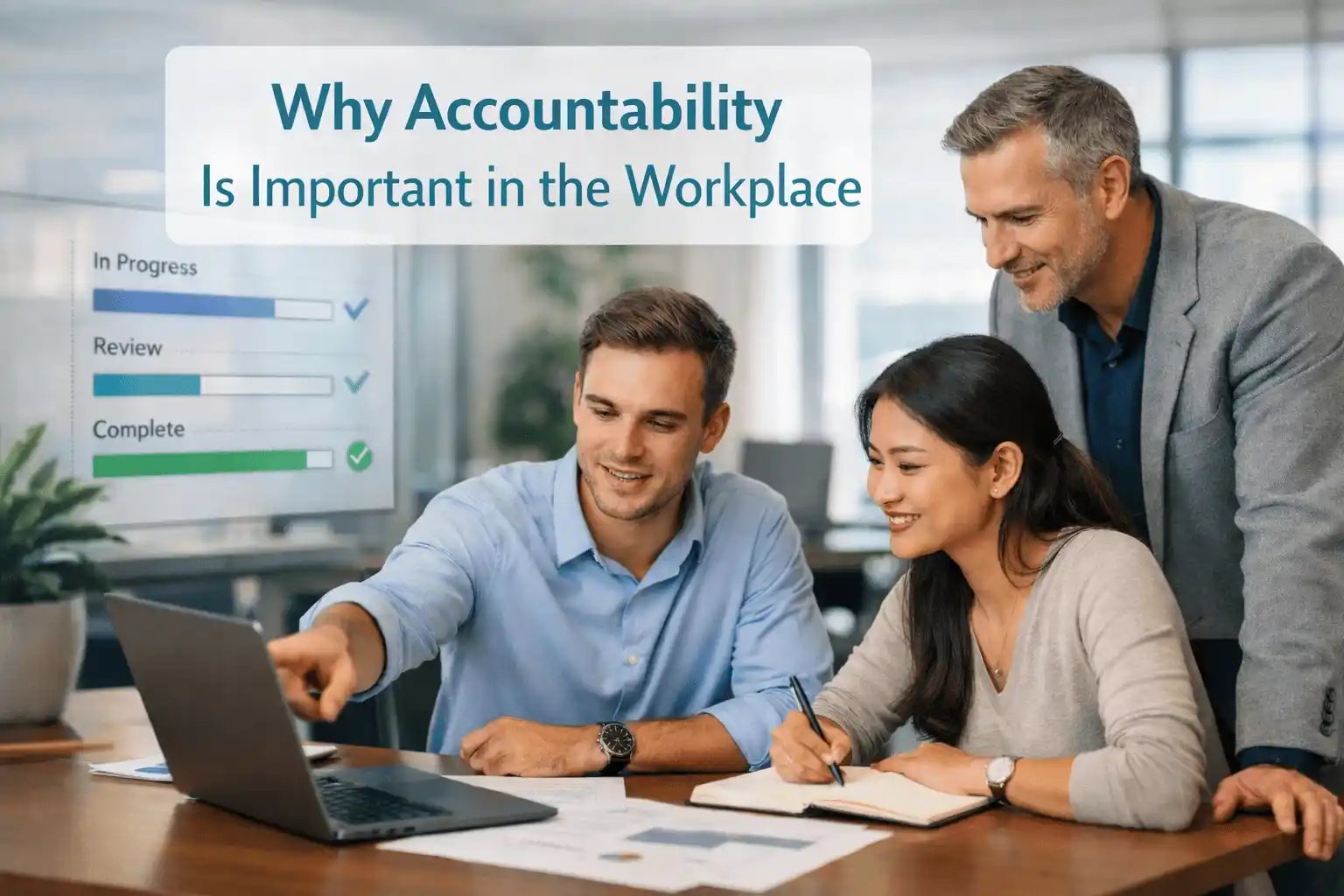 Accountability Is Important in the Workplace
