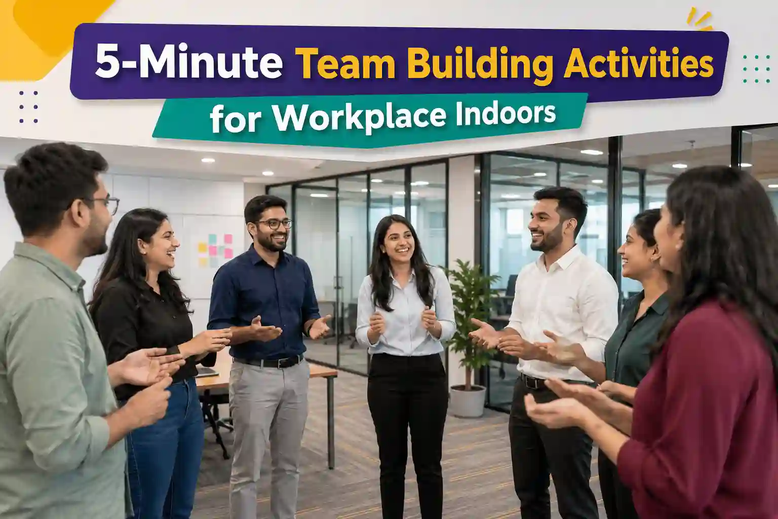5-Minute Team Building Activities for Workplace Indoors