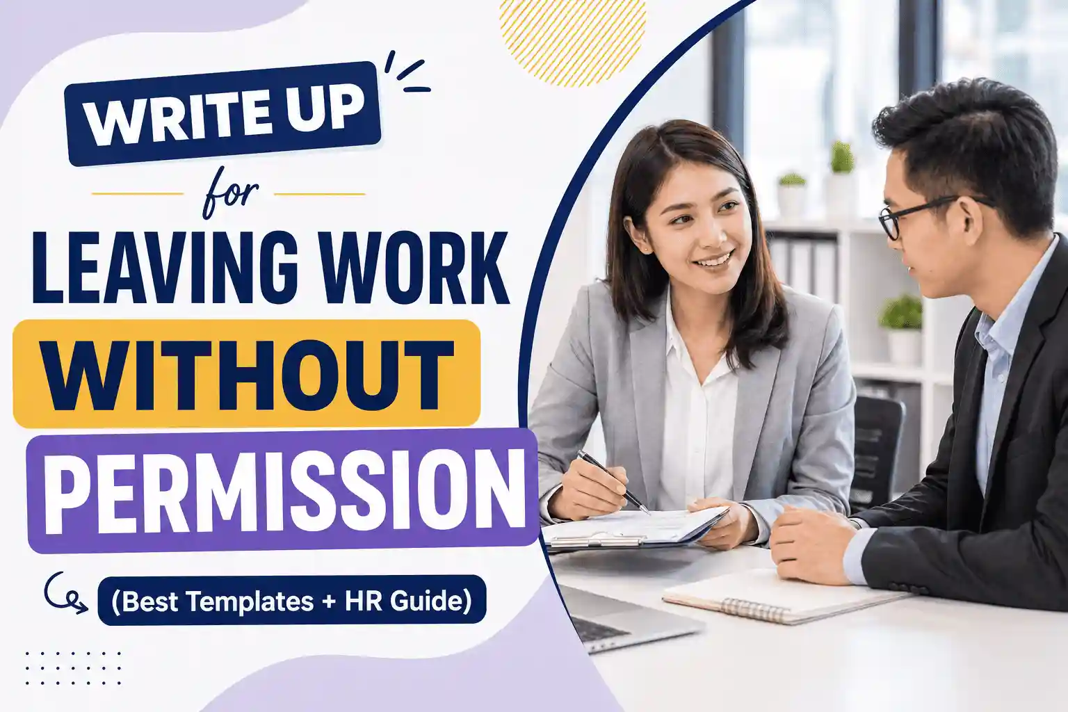 Write Up for Leaving Work Without Permission