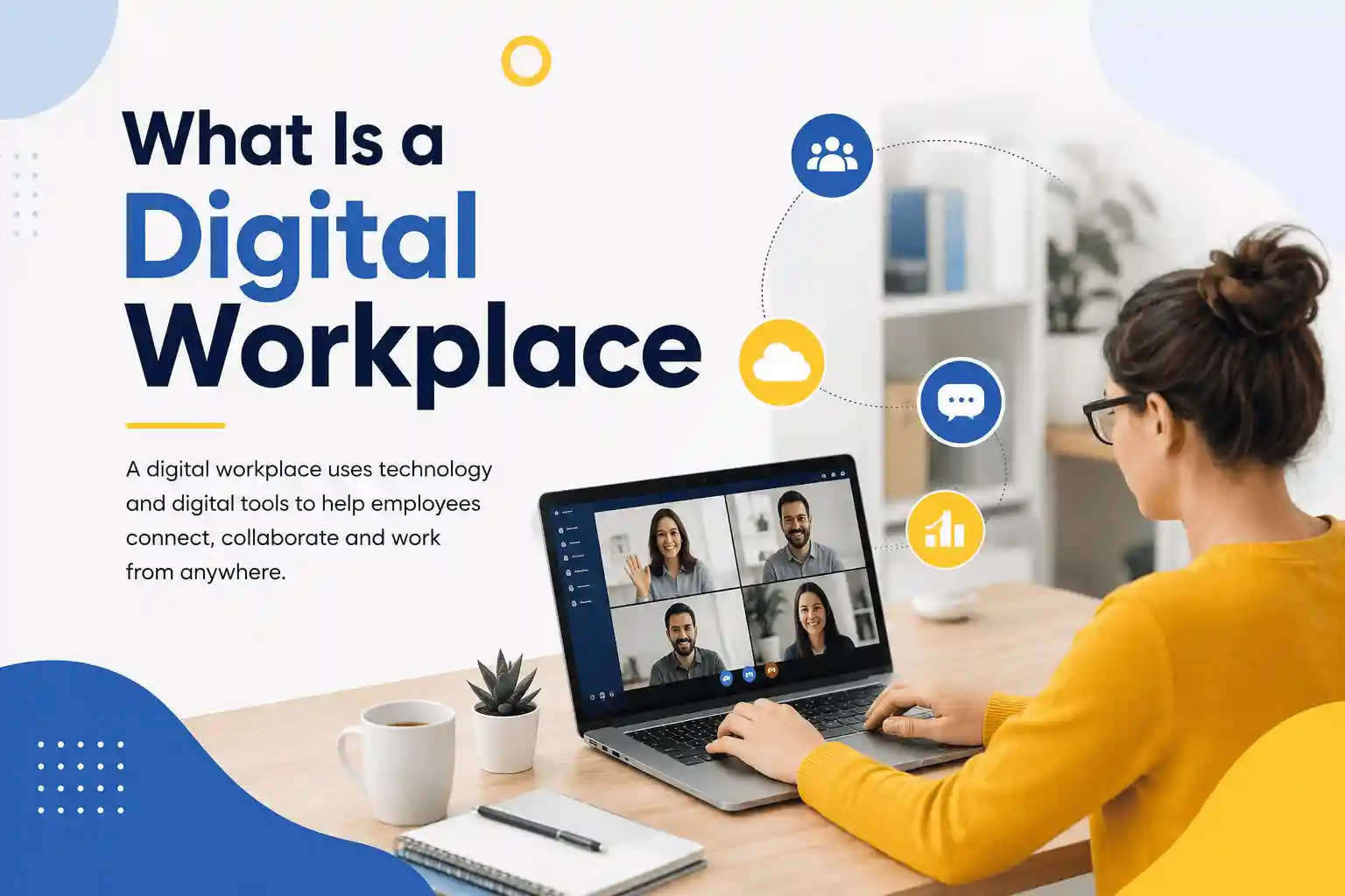 What Is a Digital Workplace