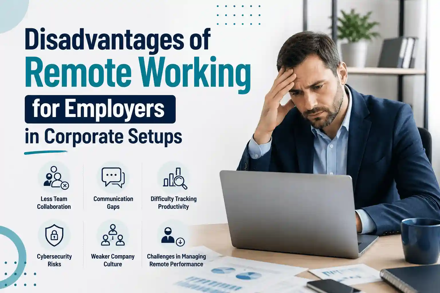 Disadvantages of Remote Working for Employers