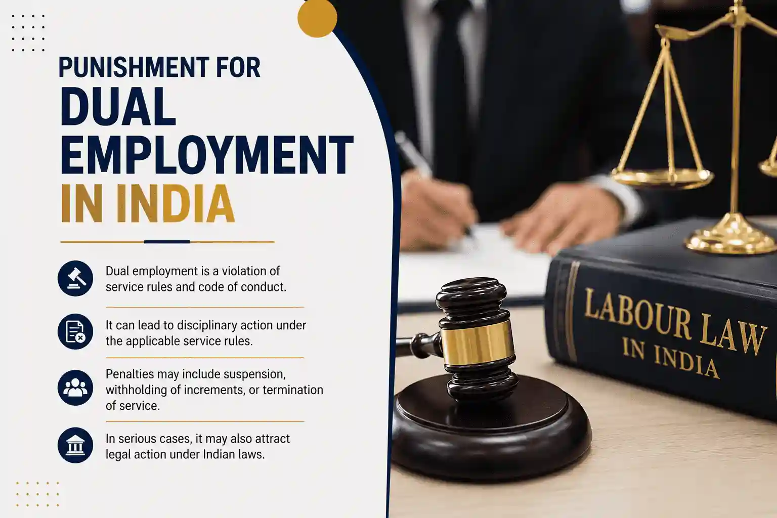 Punishment for dual employment in India
