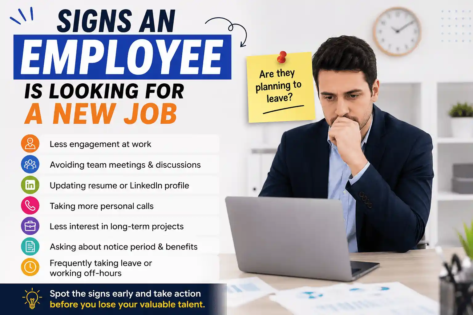 Signs an employee is looking for a new job