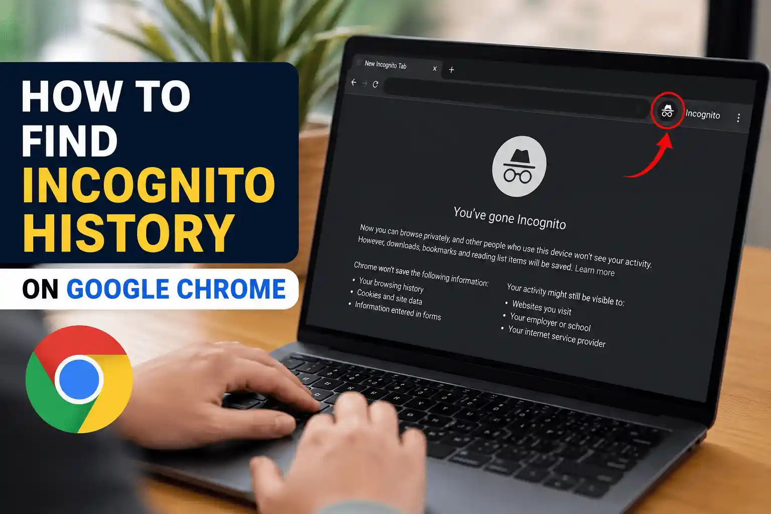 Find Incognito History on Google Chrome